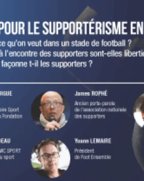 #LESRENCONTRESMS : Quel avenir pour le supportérisme en France ?